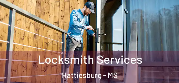 Locksmith Services Hattiesburg - MS